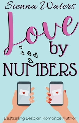 Love By Numbers by Waters, Sienna