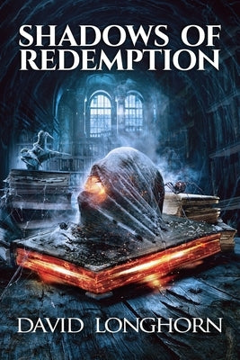Shadows of Redemption: Supernatural Suspense with Monsters by Street, Scare
