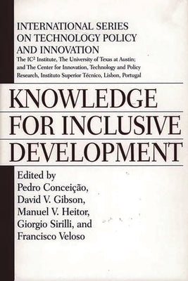 Knowledge for Inclusive Development by Unknown