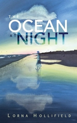 The Ocean At Night by Hollifield, Lorna