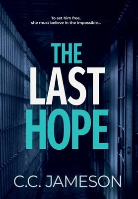 The Last Hope by Jameson, C. C.