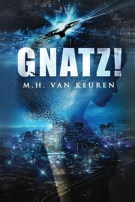 Gnatz! by Van Keuren, M. H.