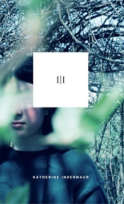 II by Indermaur, Katherine