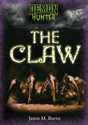 The Claw by Burns, Jason M.