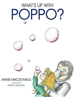 What's up with Poppo? by MacDonald, Annie