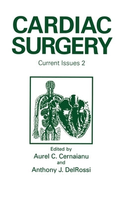 Cardiac Surgery by Cernaianu, A. C.