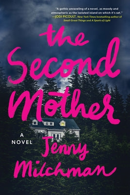 The Second Mother by Milchman, Jenny