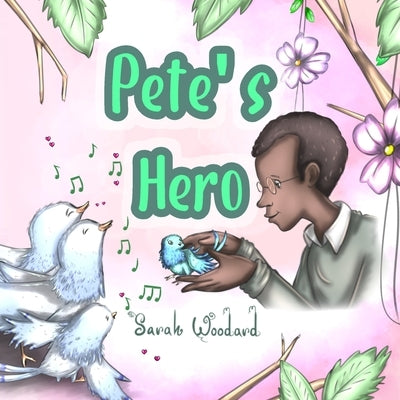 Pete's Hero by Lopez, Carlos