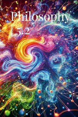 Philosophy 5.2 by de Conti, Rafael