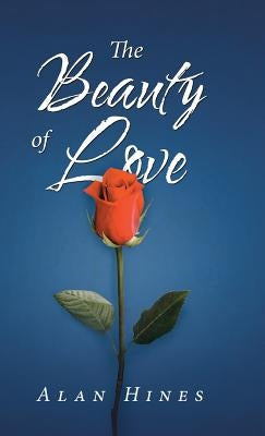 The Beauty of Love by Hines, Alan