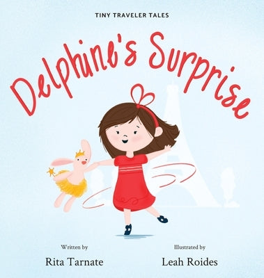 Delphine's Surprise by Tarnate, Rita