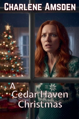A Cedar Haven Christmas by Amsden, Charlene