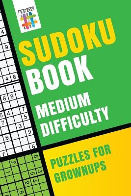 Sudoku Book Medium Difficulty Puzzles for Grownups by Senor Sudoku