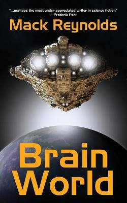 Brain World by Reynolds, Mack