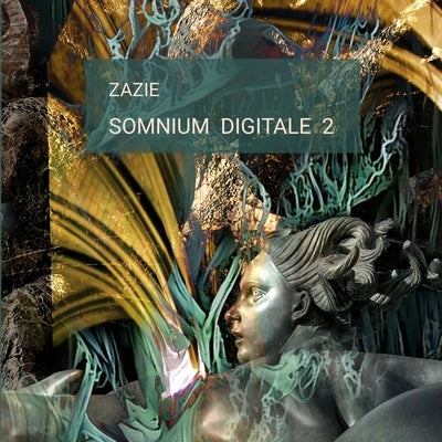 Somnium Digitale 2 by Möchel, Evi