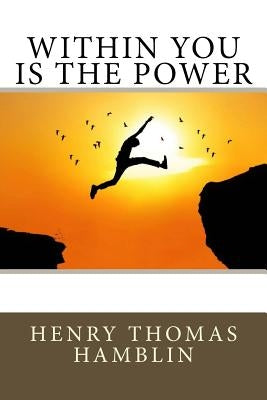 Within You is the Power by Hamblin, Henry Thomas