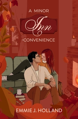 A Minor Inn-Convenience by Holland, Emmie J.