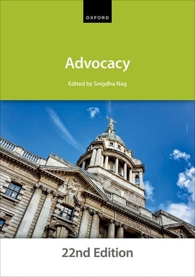 Advocacy 22e by The City Law School