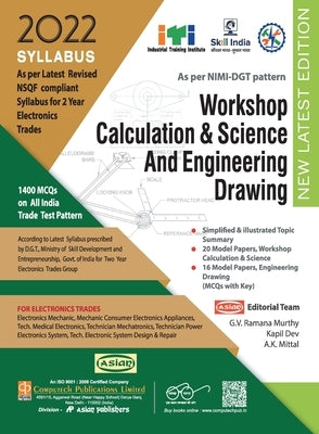 Electronics Workshop Calculation & Science And Engineering Drawing (NSQF 1st & 2nd Year) by Murthy, G. V. Ramana
