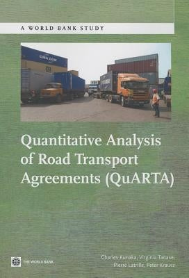 Quantitative Analysis of Road Transport Agreements - Quarta by Kunaka, Charles
