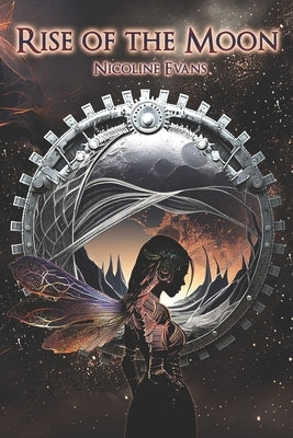 Rise of the Moon by Evans, Nicoline
