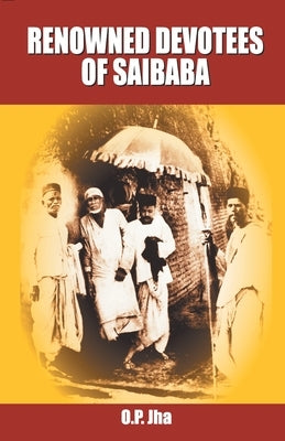 Renowned Devotees of Sai Baba by Unknown