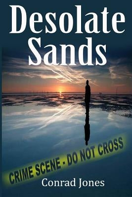 Desolate Sands by Jones, Conrad