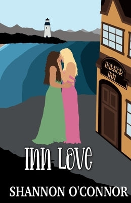 Inn Love by O'Connor, Shannon