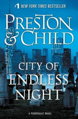 City of Endless Night by Preston, Douglas