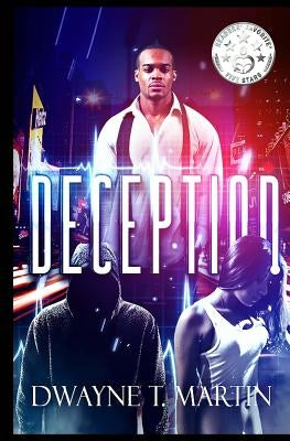 Deception by Martin, Dwayne T.