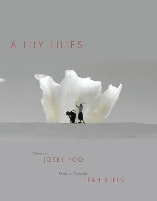 A Lily Lilies by Foo, Josey