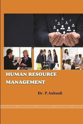 Human Resource Management by Anbuoli, P.