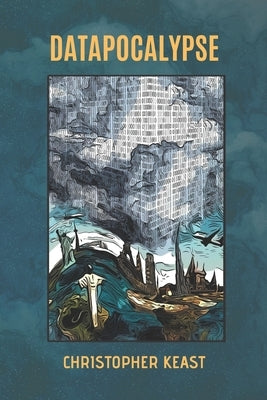 Datapocalypse by Sibthorpe, Sarah