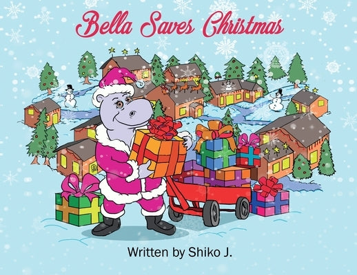 Bella Saves Christmas by J, Shiko