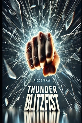 Thunder Blitzfist by Stapay, Nick