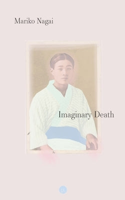 Imaginary Death by Nagai, Mariko