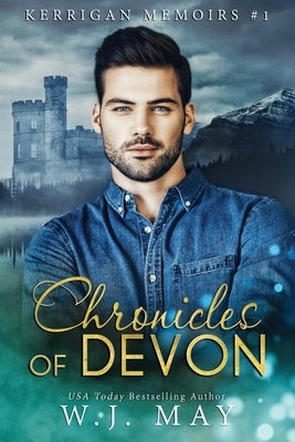 Chronicles of Devon by May, W. J.