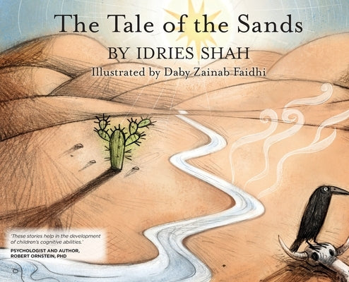 The Tale of the Sands by Shah, Idries