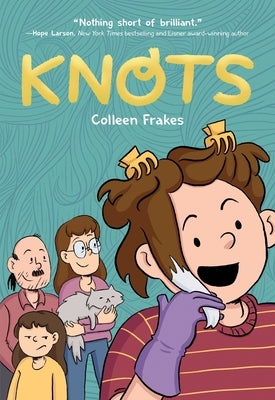 Knots by Frakes, Colleen