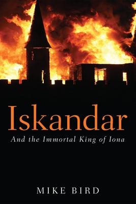 Iskandar by Bird, Michael F.