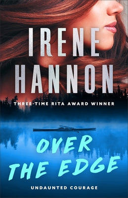 Over the Edge by Hannon, Irene