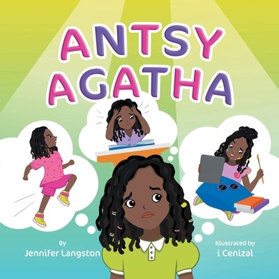Antsy Agatha by Langston, Jennifer M.