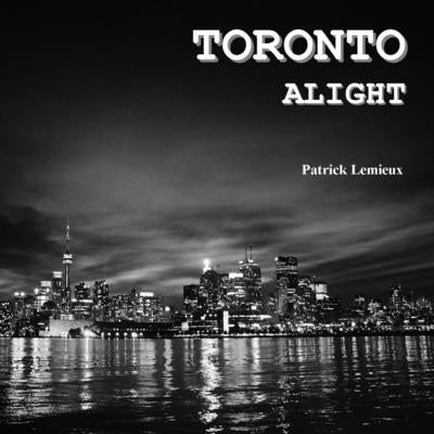 Toronto Alight by LeMieux, Patrick
