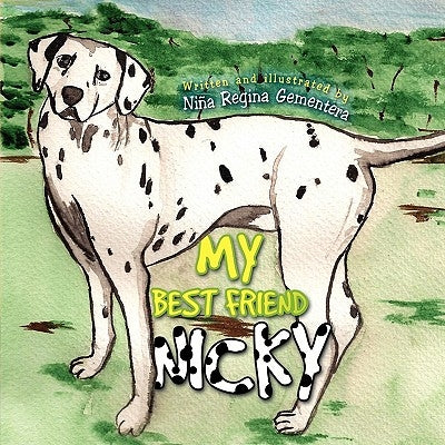 My Best Friend Nicky by Gementera, Niña Regina