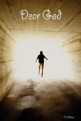 Dear God by Wilson, T. J.