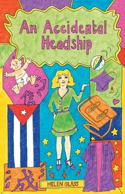 An Accidental Headship by Glass, Helen