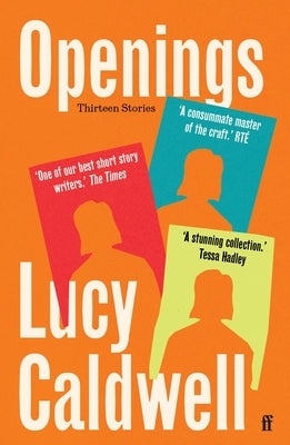 Openings by Caldwell, Lucy