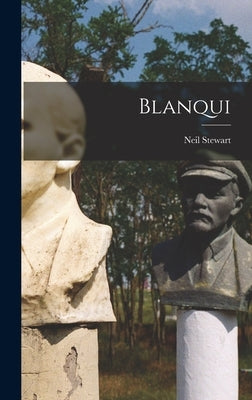 Blanqui by Stewart, Neil