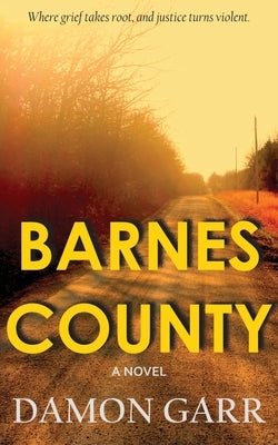 Barnes County by Garr, Damon