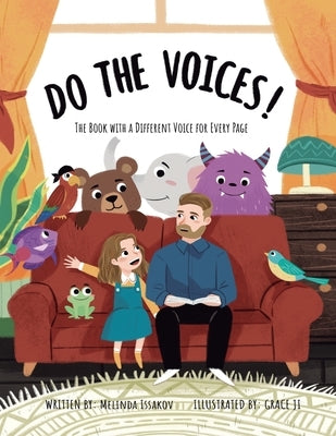 Do the Voices by Issakov, Melinda